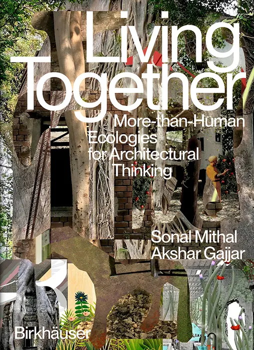 “Living Together” di Sonal Mithal e Akshar Gajjar