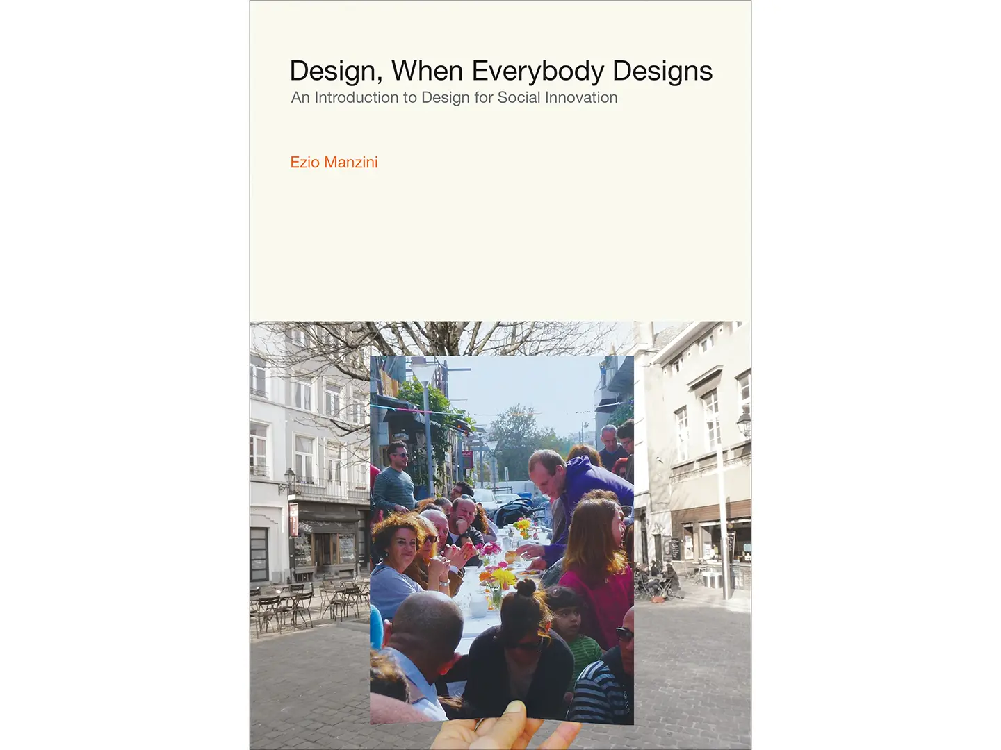Design, When Everybody Designs Cover