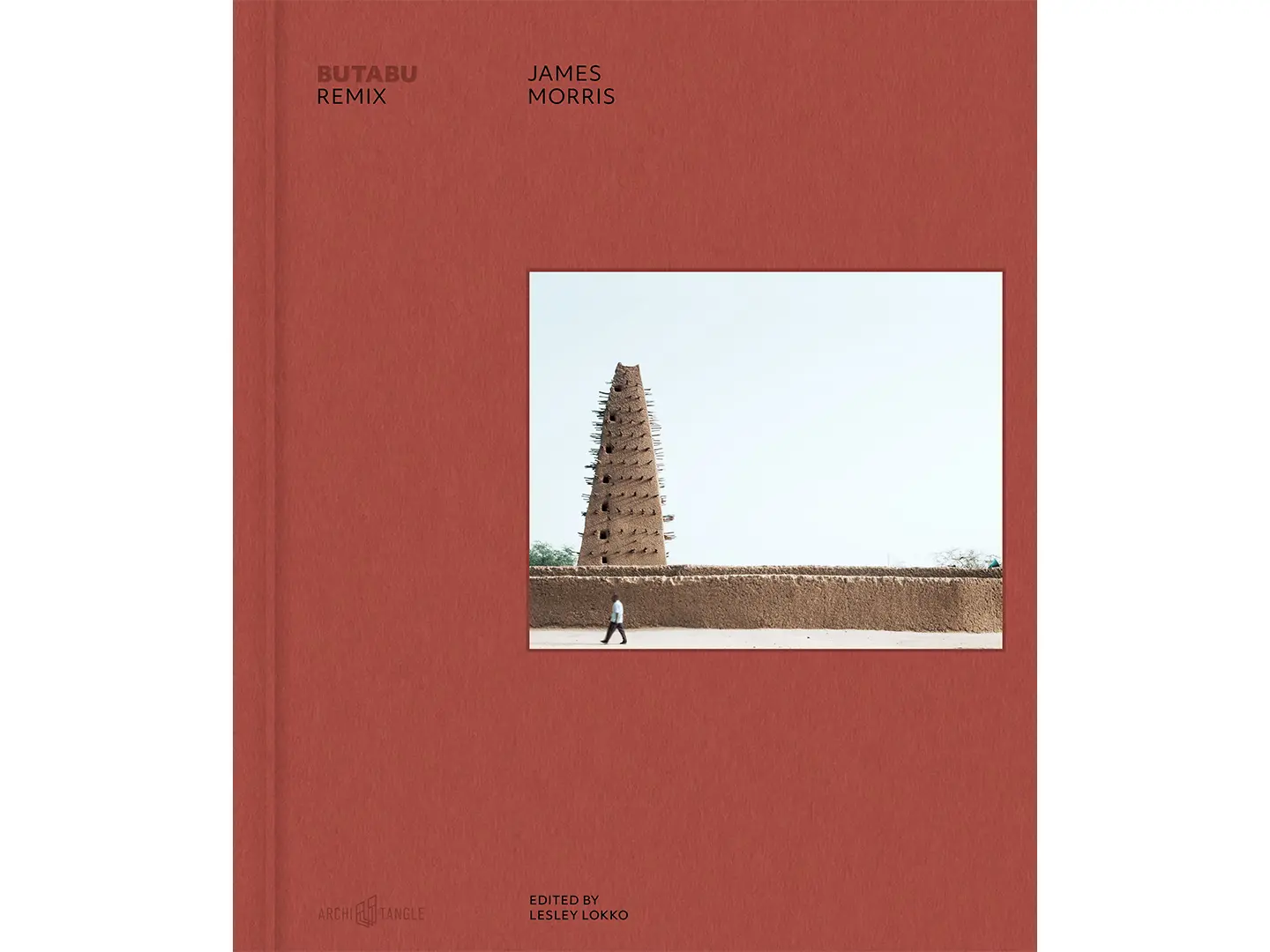 Butabu Remix, di James Morris, a cura di Lesley Lokko, Architangle  